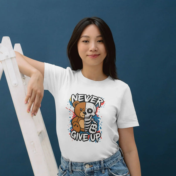 Never Give Up Teddy Bear T-Shirt – Motivational Urban Streetwear Tee