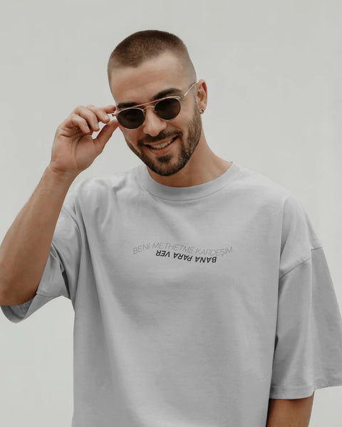 "Beni Methetme Kardeşim, Bana Para Ver" Yazılı Mizahi Oversize Tişört – Erkek & Kadın